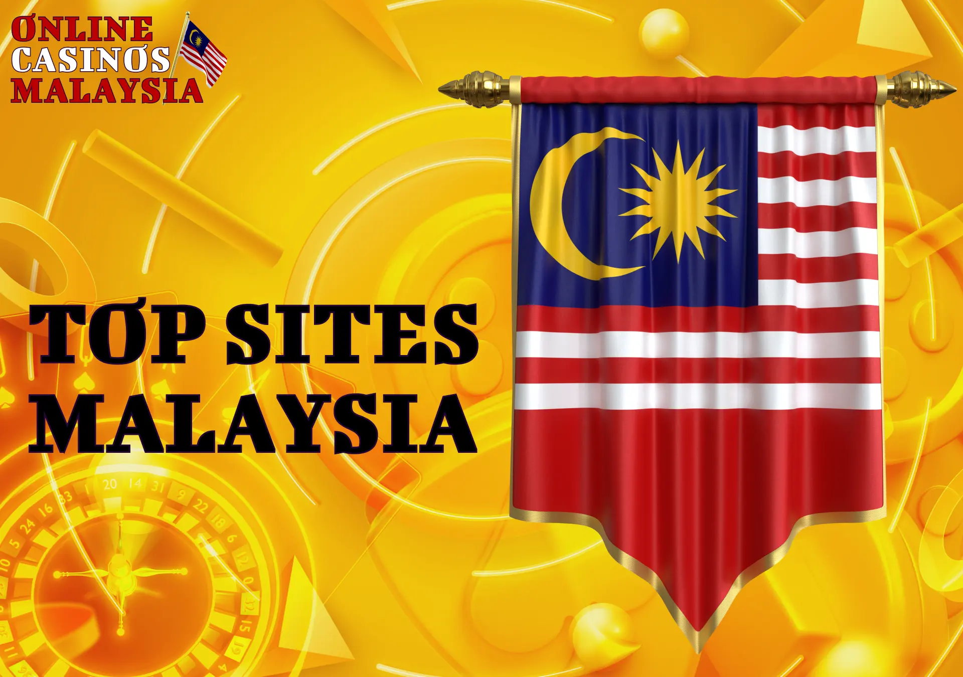 Overview of current information about the online casino market and key opportunities in Malaysia